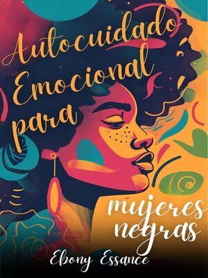 cover image of Autocuidado emocional para mujeres negras